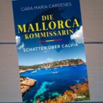 Die Mallorca-Kommissarin – Schatten über Calvià Cover des Buchs Die Mallorca Kommissarin - Schatten über Calvià