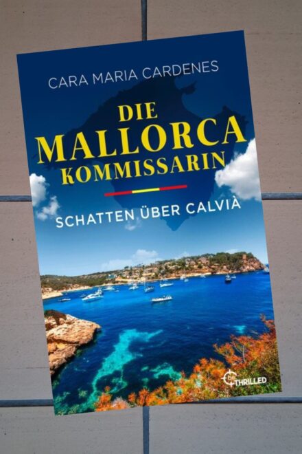 Die Mallorca-Kommissarin – Schatten über Calvià